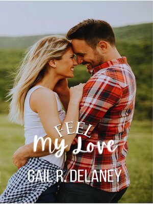 cover image of Feel My Love